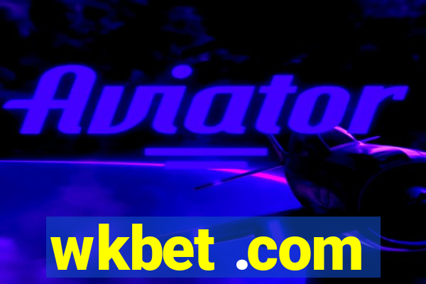 wkbet .com